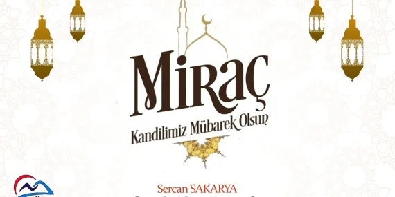 Çatak Kaymakamı Sakarya’dan Miraç Kandili Mesajı