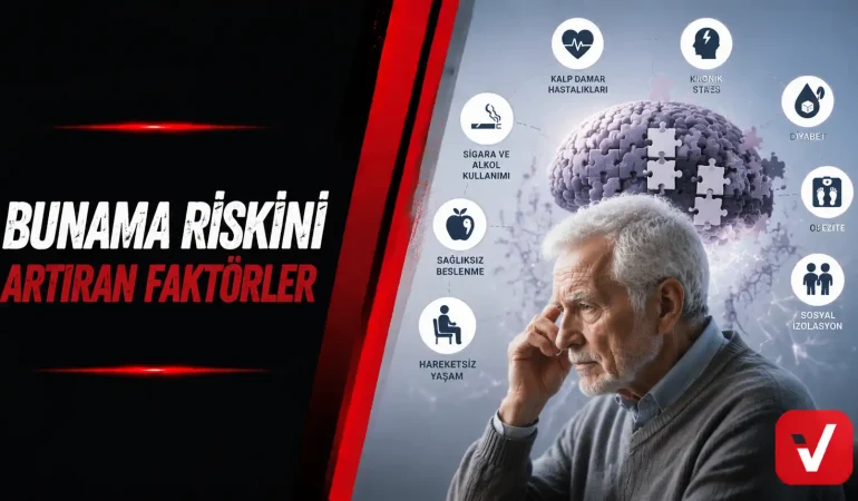 Bunama Riskini Artıran Faktörler Nelerdir?